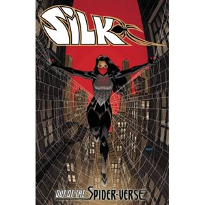 Marvel Comics Silk: Out Of The Spider-Verse Vol. 1 Marvel Comics Silk: Out Of The Spider-Verse Vol. 1