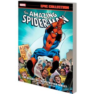 Marvel Comics Amazing Spider-Man Epic Collection: The Secret Of The Petrified Tablet ( Printing) Marvel Comics Amazing Spider-Man Epic Collection: The Secret Of The Petrified Tablet ( Printing)
