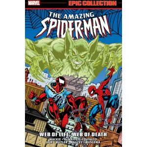 Marvel Comics Amazing Spider-Man Epic Collection: Web Of Life, Web Of Death Marvel Comics Amazing Spider-Man Epic Collection: Web Of Life, Web Of Death