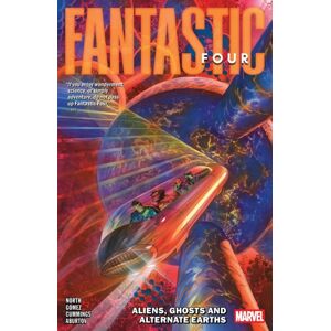 Marvel Comics Fantastic Four By Ryan North Vol. 5: Aliens, Ghosts And Alternate Earths Marvel Comics Fantastic Four By Ryan North Vol. 5: Aliens, Ghosts And Alternate Earths