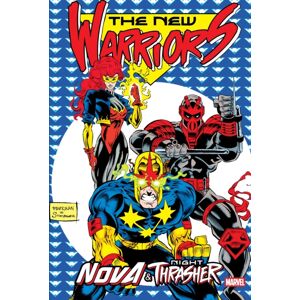 Marvel Comics Warriors: Nova & Night Thrasher Omnibus Marvel Comics Warriors: Nova & Night Thrasher Omnibus