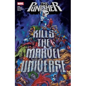 Marvel Comics Punisher Kills The Marvel Universe Marvel Comics Punisher Kills The Marvel Universe