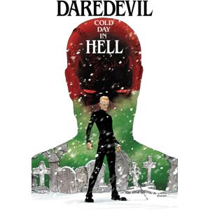 Marvel Comics Daredevil: Cold Day In Hell Marvel Comics Daredevil: Cold Day In Hell
