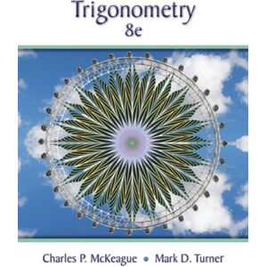 Cengage Learning, Inc Trigonometry Cengage Learning, Inc Trigonometry