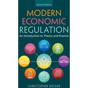 Cambridge University Press Modern Economic Regulation : An Introduction To Theory And Practice Cambridge University Press Modern Economic Regulation : An Introduction To Theory And Practice