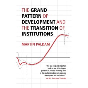 Cambridge University Press The Grand Pattern Of Development And The Transition Of Institutions Cambridge University Press The Grand Pattern Of Development And The Transition Of Institutions