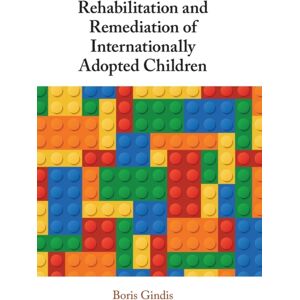 Cambridge University Press Rehabilitation And Remediation Of Internationally Adopted Children Cambridge University Press Rehabilitation And Remediation Of Internationally Adopted Children