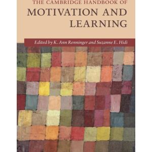 Cambridge University Press The Cambridge Handbook Of Motivation And Learning Cambridge University Press The Cambridge Handbook Of Motivation And Learning