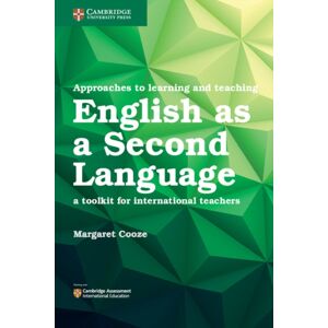 Cambridge University Press Approaches To Learning And Teaching English As A Second Language : A Toolkit For International Teachers Cambridge University Press Approaches To Learning And Teaching English As A Second Language : A Toolkit For International Teachers