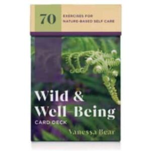 WW Norton & Co Wild & Well-Being Card Deck : 70 Exercises For Nature-Based Self Care WW Norton & Co Wild & Well-Being Card Deck : 70 Exercises For Nature-Based Self Care