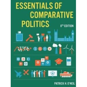 WW Norton & Co Essentials Of Comparative Politics WW Norton & Co Essentials Of Comparative Politics