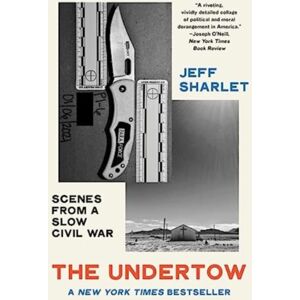 WW Norton & Co The Undertow : Scenes From A Slow Civil War WW Norton & Co The Undertow : Scenes From A Slow Civil War