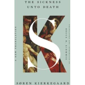 WW Norton & Co The Sickness Unto Death : A Translation WW Norton & Co The Sickness Unto Death : A Translation