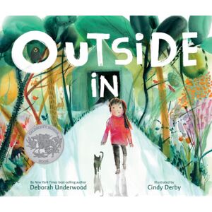 HarperCollins Publishers Inc Outside In : A Caldecott Honor Award Winner HarperCollins Publishers Inc Outside In : A Caldecott Honor Award Winner