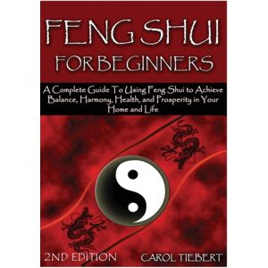 Lulu.com Feng Shui For Beginners 2nd Edition Lulu.com Feng Shui For Beginners 2nd Edition