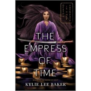 HarperCollins Publishers Inc The Empress Of Time HarperCollins Publishers Inc The Empress Of Time