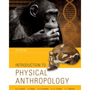 Cengage Learning, Inc Introduction To Physical Anthropology Cengage Learning, Inc Introduction To Physical Anthropology