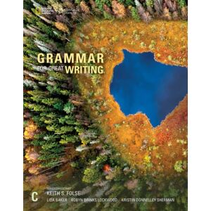 Cengage Learning, Inc Grammar For Great Writing C Cengage Learning, Inc Grammar For Great Writing C