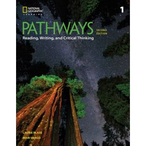 Cengage Learning, Inc Pathways: Reading, Writing, And Critical Thinking 1 Cengage Learning, Inc Pathways: Reading, Writing, And Critical Thinking 1