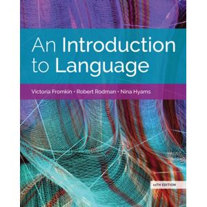Cengage Learning, Inc An Introduction To Language (W/ Mla9e Updates) Cengage Learning, Inc An Introduction To Language (W/ Mla9e Updates)