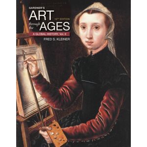 Cengage Learning, Inc Gardner'S Art Through The Ages : A Global History, Volume Ii Cengage Learning, Inc Gardner'S Art Through The Ages : A Global History, Volume Ii