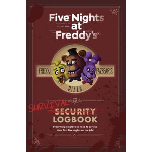 Scholastic US Five Nights At Freddy'S: Survival Logbook Scholastic US Five Nights At Freddy'S: Survival Logbook