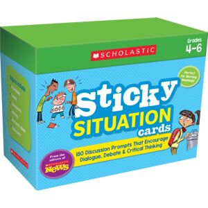 Scholastic Inc. Scholastic s Sticky Situation Cards: Grades 4-6 : 180 Discussion Prompts That Encourage Dialogue, Debate & Critical Thinking Scholastic Inc. Scholastic s Sticky Situation Cards: Grades 4-6 : 180 Discussion Prompts That Encourage Dialogue, Debate & Critical Thinking