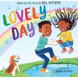 Scholastic US Lovely Day: A Picture Book Scholastic US Lovely Day: A Picture Book