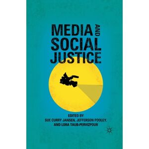 Palgrave Macmillan Media And Social Justice Palgrave Macmillan Media And Social Justice