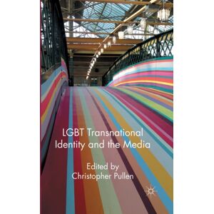 Palgrave Macmillan Lgbt Transnational Identity And The Media Palgrave Macmillan Lgbt Transnational Identity And The Media