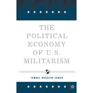 Palgrave Macmillan The Political Economy Of U.S. Militarism Palgrave Macmillan The Political Economy Of U.S. Militarism