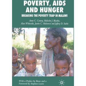 Palgrave Macmillan Poverty, Aids And Hunger : Breaking The Poverty Trap In Malawi Palgrave Macmillan Poverty, Aids And Hunger : Breaking The Poverty Trap In Malawi