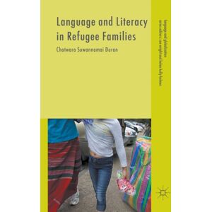 Palgrave Macmillan Language And Literacy In Refugee Families Palgrave Macmillan Language And Literacy In Refugee Families
