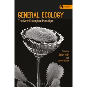 Bloomsbury Publishing PLC General Ecology : The Ecological Paradigm Bloomsbury Publishing PLC General Ecology : The Ecological Paradigm