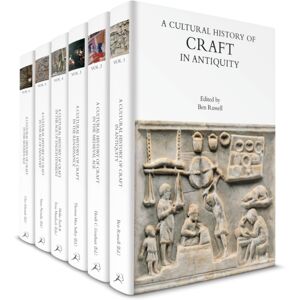 Bloomsbury Publishing PLC A Cultural History Of Craft Bloomsbury Publishing PLC A Cultural History Of Craft