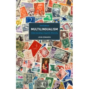 Bloomsbury Publishing PLC Multilingualism : Understanding Linguistic Diversity Bloomsbury Publishing PLC Multilingualism : Understanding Linguistic Diversity