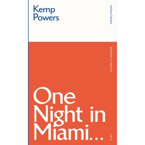 Bloomsbury Publishing PLC One Night In Miami... Bloomsbury Publishing PLC One Night In Miami...