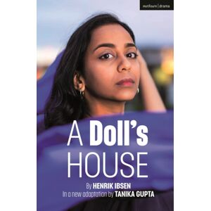 Bloomsbury Publishing PLC A Doll'S House Bloomsbury Publishing PLC A Doll'S House