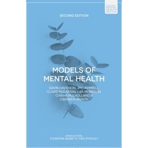Bloomsbury Publishing PLC Models Of Mental Health Bloomsbury Publishing PLC Models Of Mental Health