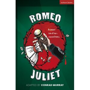 Bloomsbury Publishing PLC Romeo And Juliet Bloomsbury Publishing PLC Romeo And Juliet