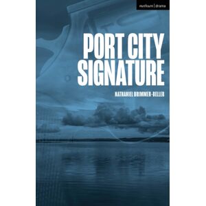 Bloomsbury Publishing PLC Port City Signature Bloomsbury Publishing PLC Port City Signature