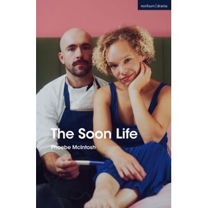Bloomsbury Publishing PLC The Soon Life Bloomsbury Publishing PLC The Soon Life