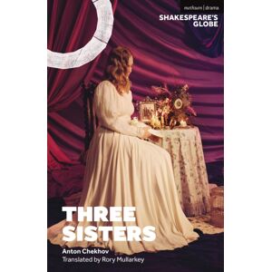 Bloomsbury Publishing PLC Three Sisters Bloomsbury Publishing PLC Three Sisters