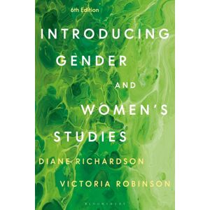 Bloomsbury Publishing PLC Introducing Gender And Women'S Studies Bloomsbury Publishing PLC Introducing Gender And Women'S Studies