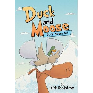 Hyperion Duck And Moose: Duck Moves In! Hyperion Duck And Moose: Duck Moves In!