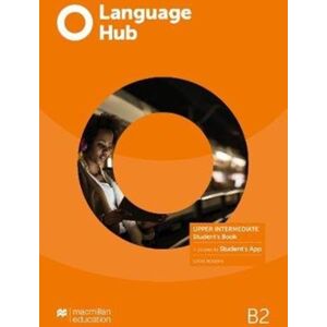 Macmillan Education Language Hub Upper Intermediate Student'S Book With Student'S App Macmillan Education Language Hub Upper Intermediate Student'S Book With Student'S App