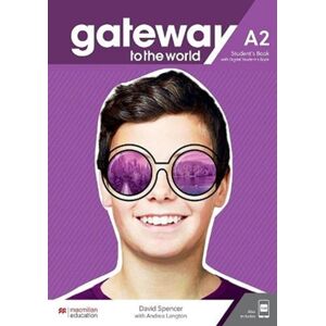 Macmillan Education Gateway To The World A2 Student'S Book With Student'S App And Digital Student'S Book Macmillan Education Gateway To The World A2 Student'S Book With Student'S App And Digital Student'S Book