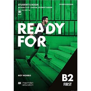 Macmillan Education Ready For B2 First 4th Edition Student'S Book Without Key And Digital Student'S Book And Student'S App Macmillan Education Ready For B2 First 4th Edition Student'S Book Without Key And Digital Student'S Book And Student'S App