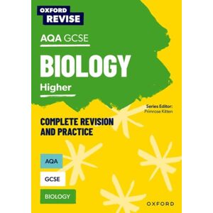 Oxford University Press Oxford Revise: Aqa Gcse Biology Complete Revision And Practice Oxford University Press Oxford Revise: Aqa Gcse Biology Complete Revision And Practice