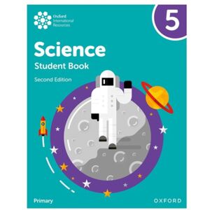 Oxford University Press Oxford International Science: Student Book 5 Oxford University Press Oxford International Science: Student Book 5